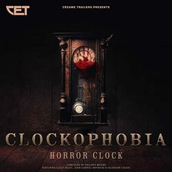 Clockophobia - Horror Clock Colonna sonora (Philippe Briand) - Copertina del CD