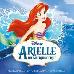 Arielle, die Meerjungfrau Soundtrack (Howard Ashman, Alan Menken) - CD cover
