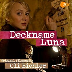Deckname Luna サウンドトラック (Oli Biehler) - CDカバー