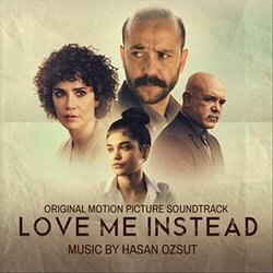 Love Me Instead サウンドトラック (Hasan Ozsut) - CDカバー