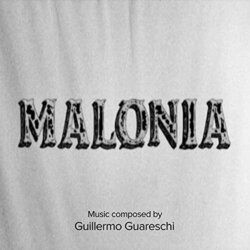 Malonia Colonna sonora (Guillermo Guareschi) - Copertina del CD