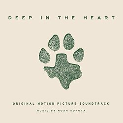 Deep in the Heart Trilha sonora (Noah Sorota) - capa de CD