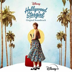 Hollywood Stargirl Colonna sonora (Duncan Blickenstaff	, Rob Simonsen) - Copertina del CD