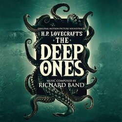The Deep Ones Bande Originale (Richard Band) - Pochettes de CD