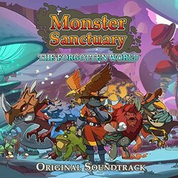 Monster Sanctuary: The Forgotten World Soundtrack (Steven Melin) - CD-Cover