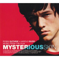 Mysterious Skin Trilha sonora (Various Artists, Harold Budd, Robin Guthrie) - capa de CD