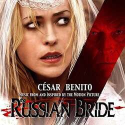 The Russian Bride 声带 (Csar Benito) - CD封面
