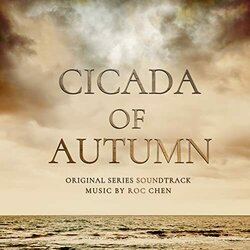 Cicada of Autumn Soundtrack (Roc Chen) - CD-Cover