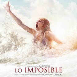 Lo Imposible Trilha sonora (Fernando Velzquez) - capa de CD