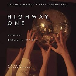 Highway One Ścieżka dźwiękowa (Dalal , Maesa ) - Okładka CD