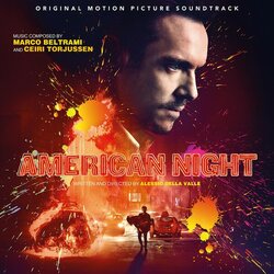 American Night 声带 (Marco Beltrami, Ceiri Torjussen) - CD封面