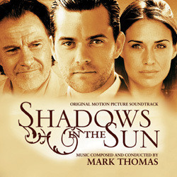 Shadows in the Sun サウンドトラック (Mark Thomas) - CDカバー