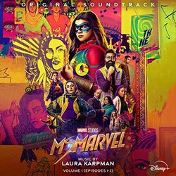 Ms. Marvel: Vol. 1 Episodes 1-3 Trilha sonora (Laura Karpman) - capa de CD