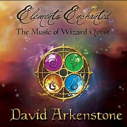 Wizard Quest: Elements Enchanted Soundtrack (David Arkenstone) - CD cover