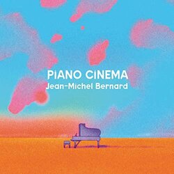 Piano Cinema Trilha sonora (Various Artists, Jean-Michel Bernard) - capa de CD