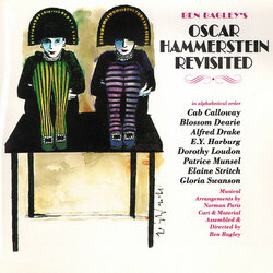 Ben Bagley's Oscar Hammerstein Revisited Ścieżka dźwiękowa (Various Artists, Oscar Hammerstein, E.Y. Harburg, Lorenz Hart) - Okładka CD