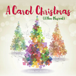 A Carol Christmas Soundtrack (Bruce Kimmel, Bruce Kimmel) - CD cover