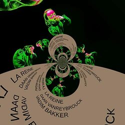 La Reine Soundtrack (Vadim Bakker, Daan Vanreybrouck) - CD cover