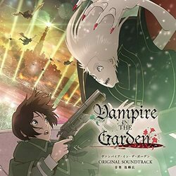 Vampire in the Garden Soundtrack (Yoshihiro Ike, Kyoko Yazaki) - CD cover