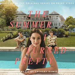 The Summer I Turned Pretty: Season 1 Soundtrack (Zachary Dawes) - CD cover