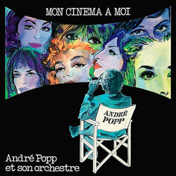 Mon cinéma à moi - André Popp - André Popp