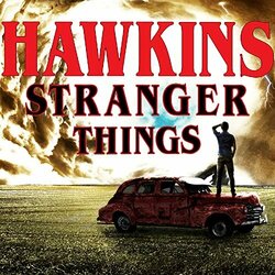 Hawkins Stranger Things Soundtrack (Various Artists) - CD cover
