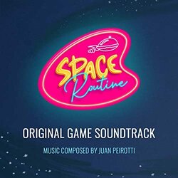 Space Routine Soundtrack (Juan Peirotti) - CD cover