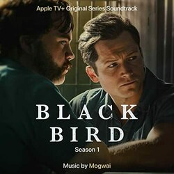 Black Bird - Season 1 Trilha sonora (Mogwai ) - capa de CD
