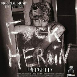 Die Pretty Soundtrack (Shaun Hettinger) - CD cover