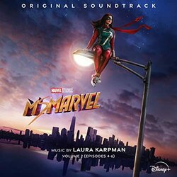 Ms. Marvel: Vol. 2 Episodes 4-6 Soundtrack (Laura Karpman) - CD cover