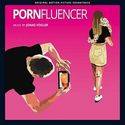 Pornfluencer Soundtrack (Jonas Vogler) - CD cover