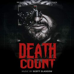 Death Count Ścieżka dźwiękowa (Scott Glasgow) - Okładka CD