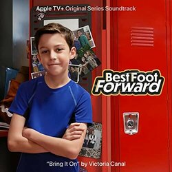 Best Foot Forward: Bring It On サウンドトラック (Victoria Canal) - CDカバー