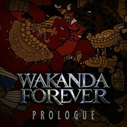 Black Panther: Wakanda Forever Prologue Soundtrack (Amaarae , Marvel , Tems , Santa Fe Klan) - CD cover