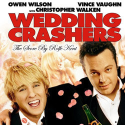 Wedding Crashers サウンドトラック (Rolfe Kent) - CDカバー