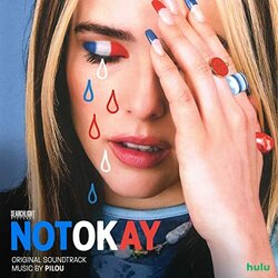 Not Okay サウンドトラック (Pilou ) - CDカバー