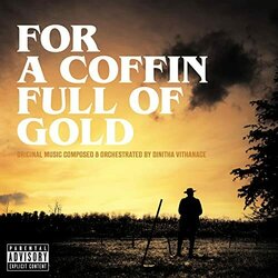 For A Coffin Full Of Gold Trilha sonora (Dinitha Vithanage) - capa de CD