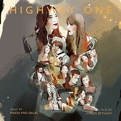 Highway One: Deluxe Edition サウンドトラック (Dalal , Maesa ) - CDカバー