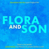 Flora and Son: Meet in the Middle (2023)