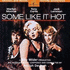 Some Like it Hot (1997)