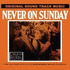 Never on Sunday (2012)