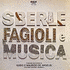 Sberle, Fagioli e Musica (1975)
