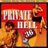 Private Hell 36 (2011)