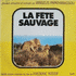 Fête Sauvage, La (1976)