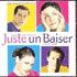 Juste un Baiser (2002)