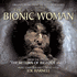 Bionic Woman: The Return of Bigfoot Part 2, The (2012)