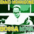 Ennio Morricone: Bossa Nova (2011)