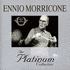 Ennio Morricone: The Platinum Collection (2007)