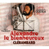 Alexandre le Bienheureux / Clérambard (2001)