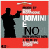 Uomini e No (2012)